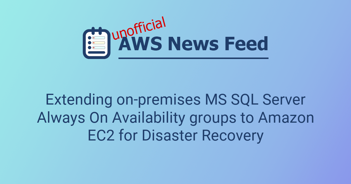 Extending on-premises MS SQL Server Always On Availability groups to ...