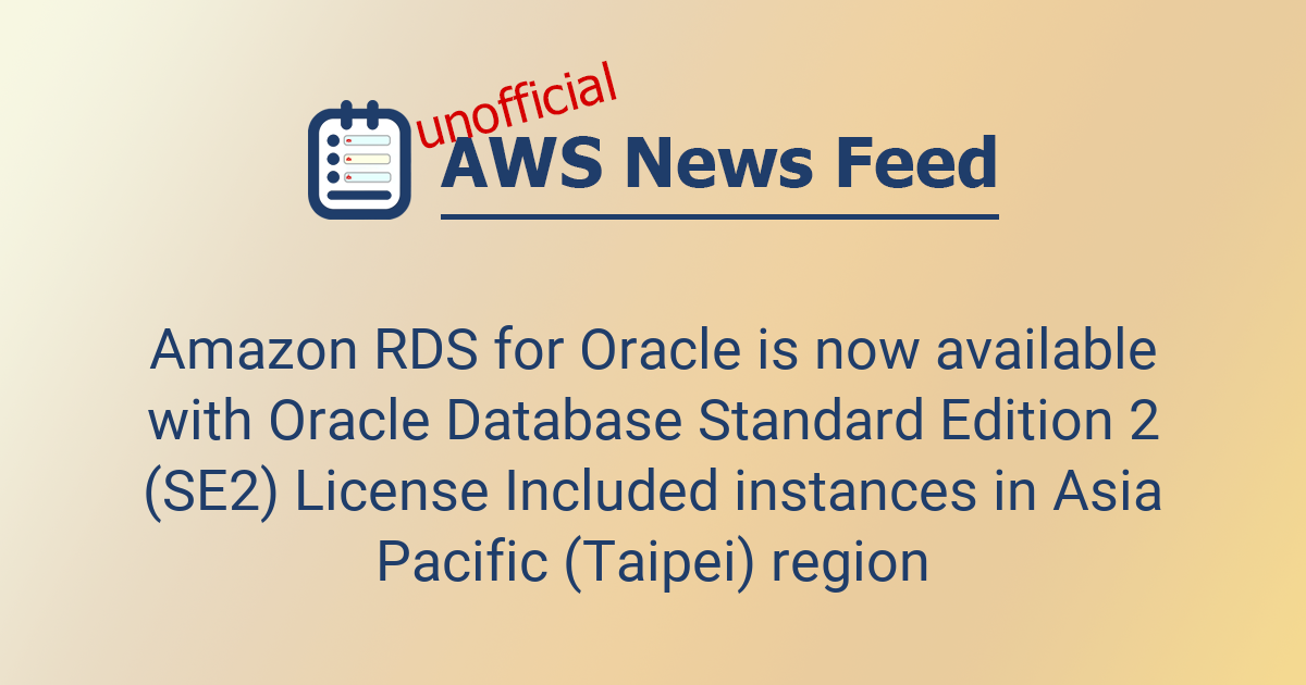 Amazon RDS for Oracle is now available with Oracle Database Standard ...