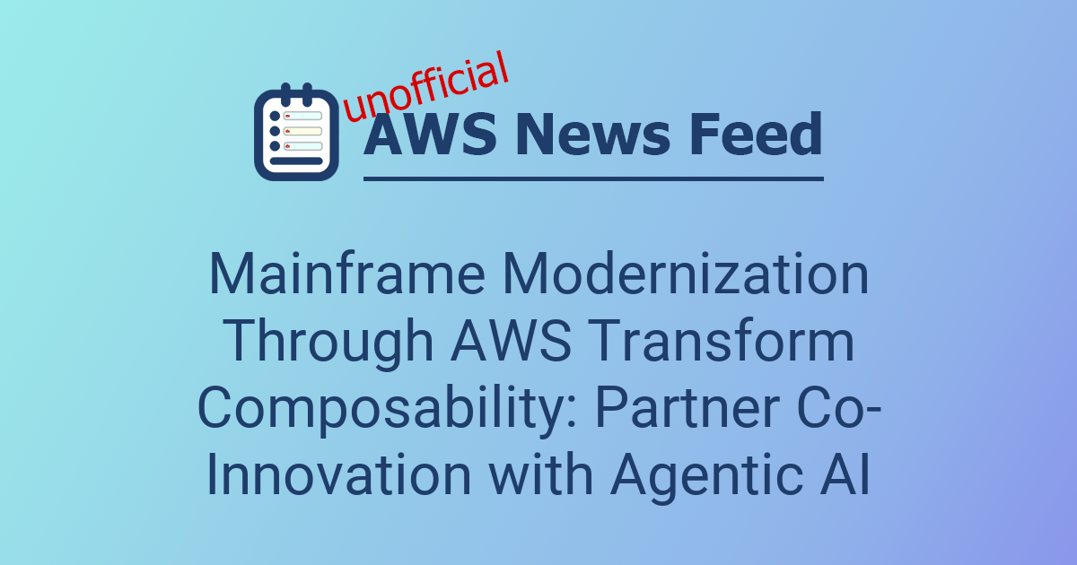 Mainframe Modernization Through AWS Transform Composability: Partner Co ...