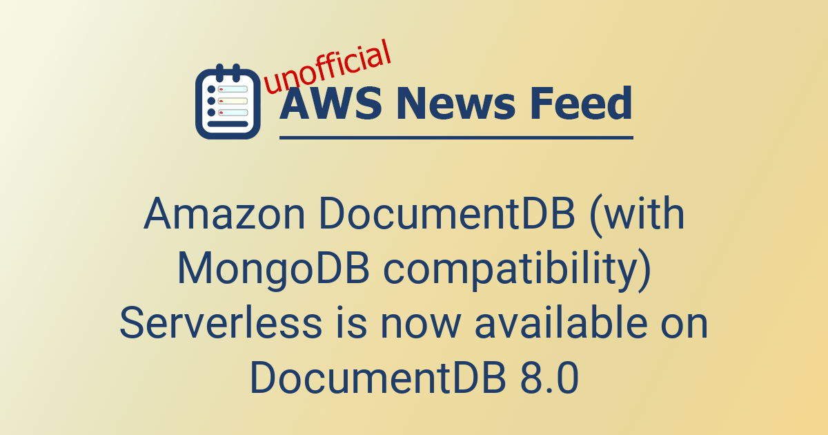Amazon DocumentDB (with MongoDB compatibility) Serverless is now ...